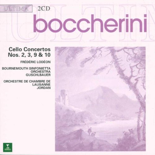 Boccherini: Cello Concertos Nos 2, 3, 9 & 10