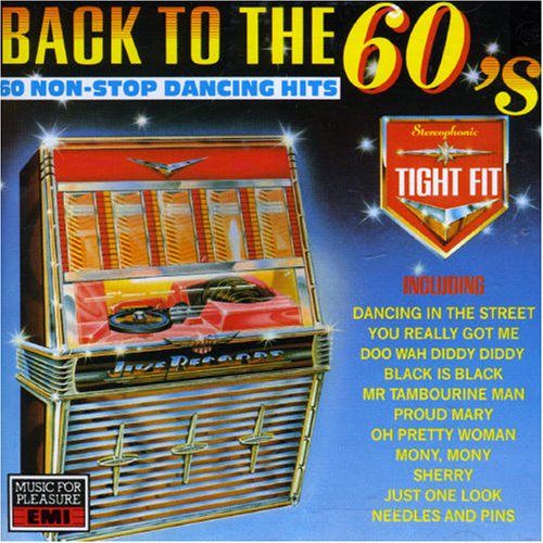 Back To The 60's: 60 Non Stop Dancing Hits