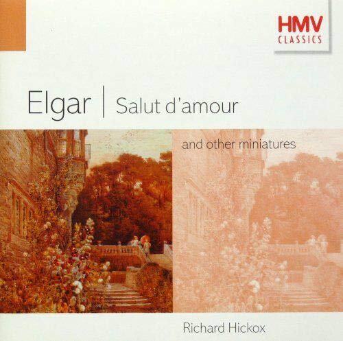 Elgar salut d'amour and other miniatures