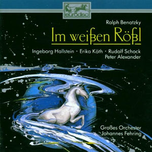 Benatzky: Im Weißen Rößl-Höhepunkte
