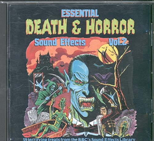 Essential Death & Horror Sound Effects, Vol. 2: 59 Terrifying Treats
