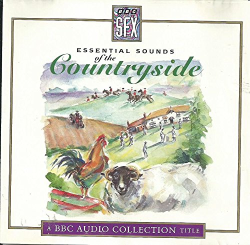 Essential Sounds of the Countryside