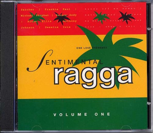 Sentimental Ragga Vol 1