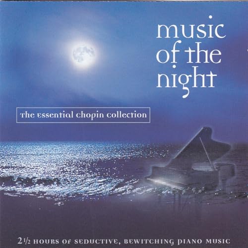 Chopin: Music of the Night