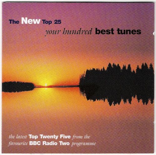The New Top 25 Your Hundred Best Tunes