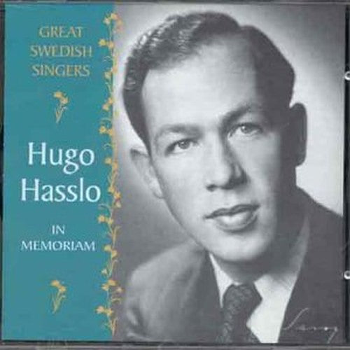 Hugo Hasslo - In Memoriam