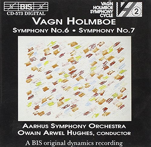 Holmboe: Symphony No. 6 & Symphony No. 7