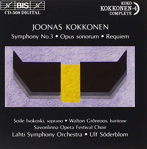 Kokkonen: Symphony No. 3 / Opus Sonorum / Requiem
