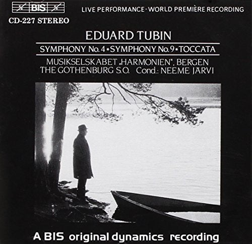 Tubin: Symphony No. 4 / Symphony No. 9 / Toccata