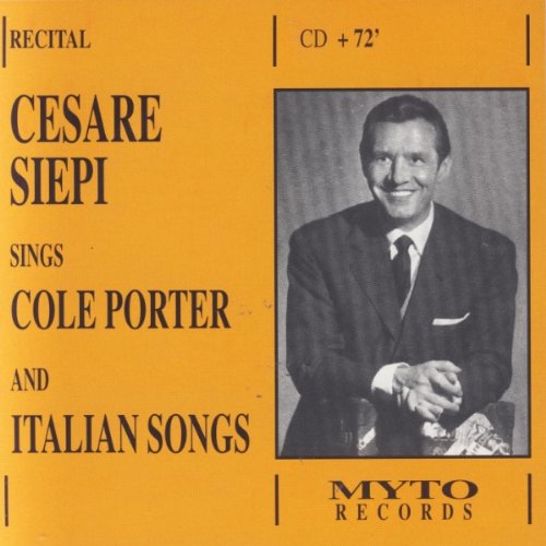 Cesare Siepi Sings Cole Porter and Italian Songs