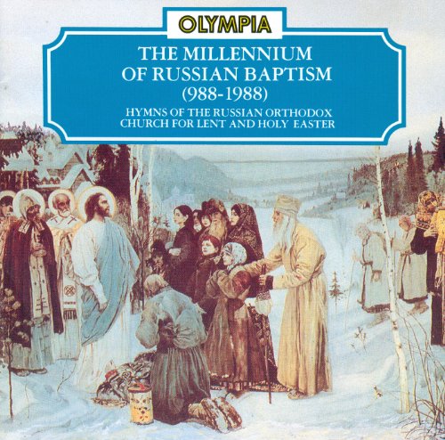 The Millennium of Russian Baptism 988-1988