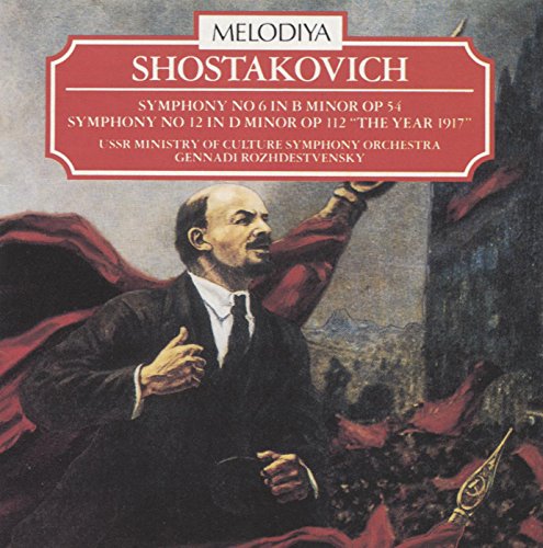 Shostakovich - Symphonies 6 & 12