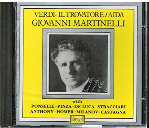 Verdi: Il Trovatore /GIOVANNI MARTINELLI