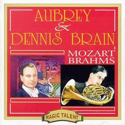 Aubrey and Dennis Brain Play Mozart and Brahms