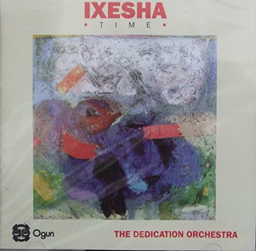 Ixesha Time