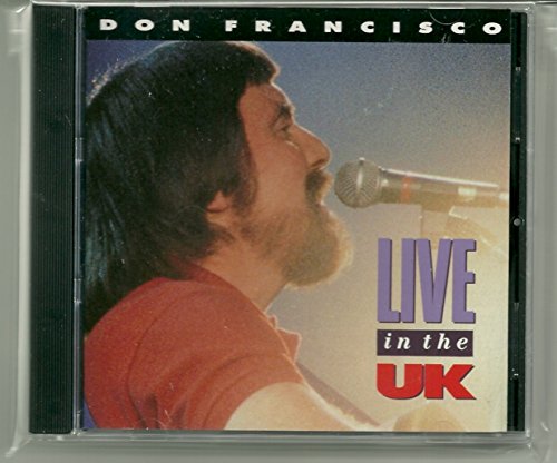 Don Francisco - Live in UK