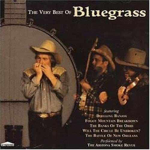 The Very Best Of Bluegrass