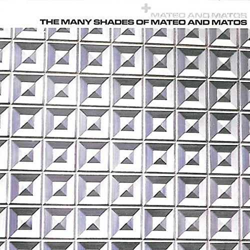 Many Shades of Mateo and Matos