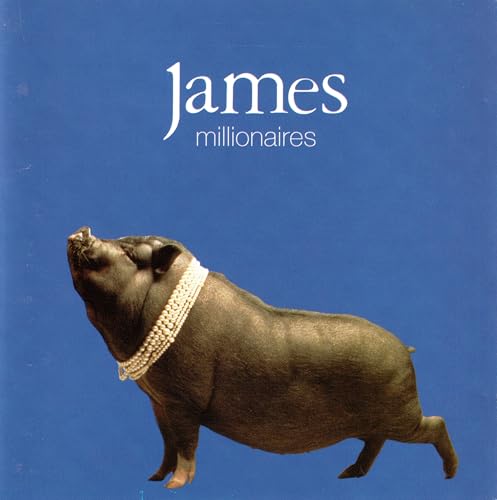 James - Millionaires