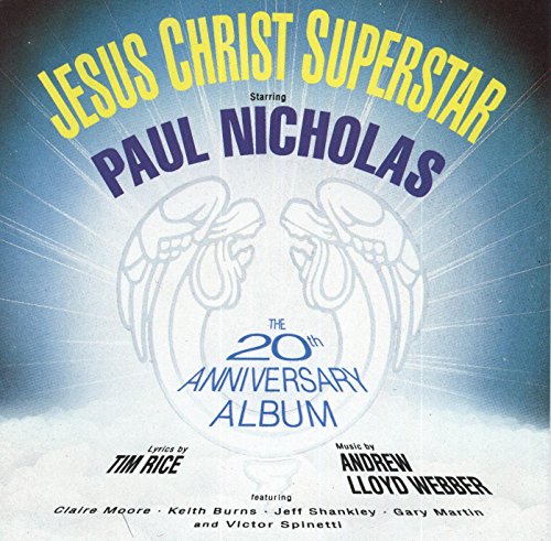 Jesus Christ Superstar - 20th. Anniversary Album