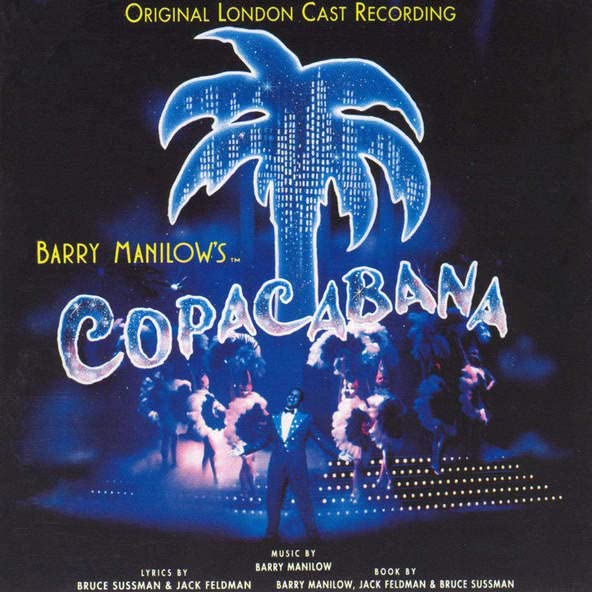Barry Manilow's Copacabana