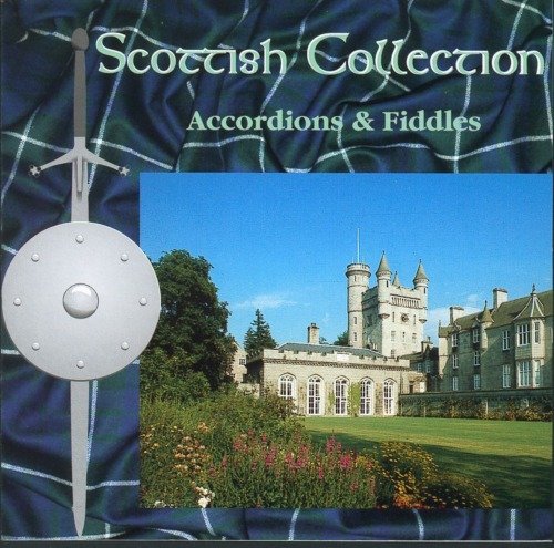 Scottish Collection: Accordions and Fid
