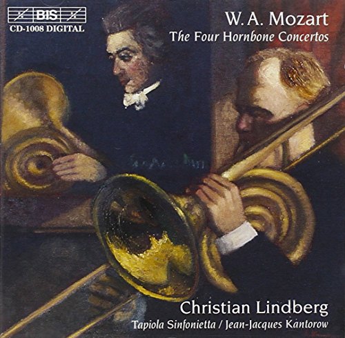 Mozart: The Four Hornbone Concertos