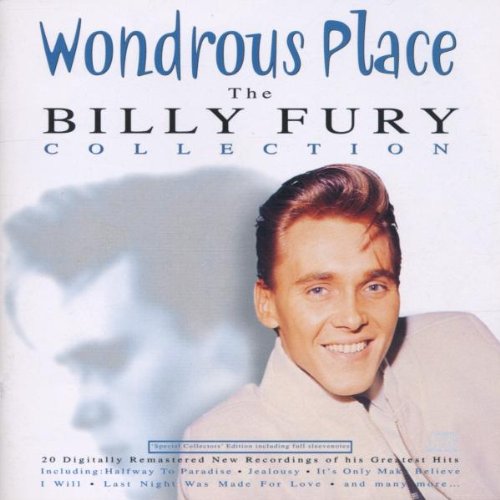 Wondrous Place: The Billy Fury Collection