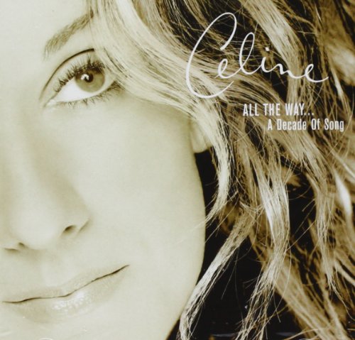 All The Way...A Decade Of Song
