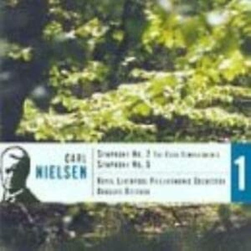 Nielsen: Symphony 2, 5