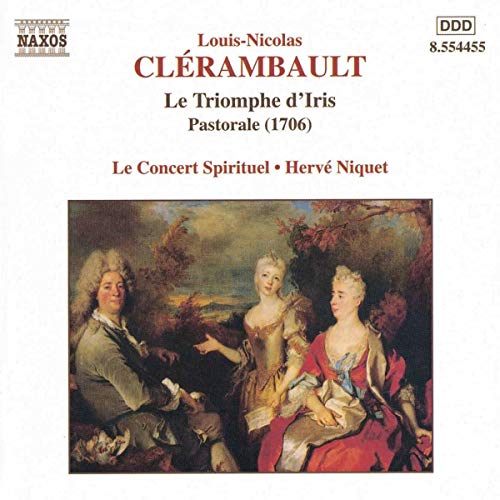 Clérambault: Le Triomphe d'Iris
