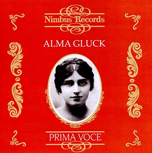 Alma Gluck (1882-1938)