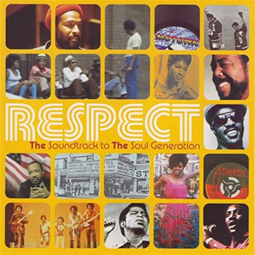 Respect - The Soundtrack to The Soul Generation
