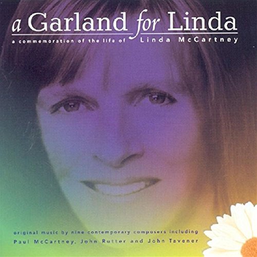 A Garland for Linda: A Commemoration of the Life of Linda McCartney