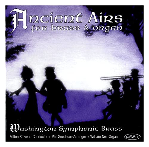 Ancient Airs For Organ And Brass