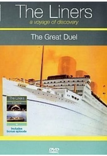 The Liners: Volume 2 - The Great Duel/Endless Voyage [DVD]