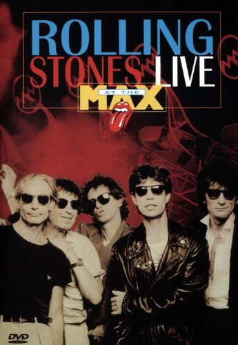 The Rolling Stones: Live At The Max [DVD]