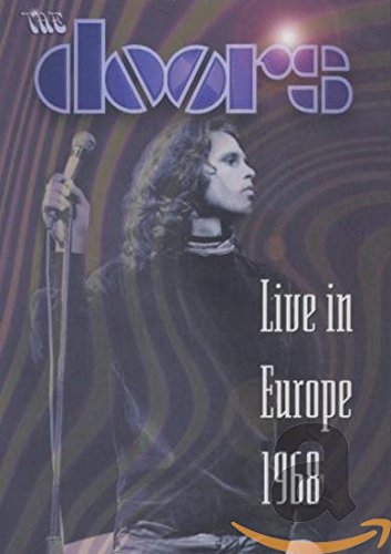 The Doors: Live In Europe 1968 [DVD]