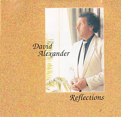 David Alexander - Reflections