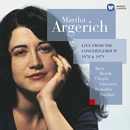 Martha Argerich: Live from the Concertgebouw 1978 & 1979