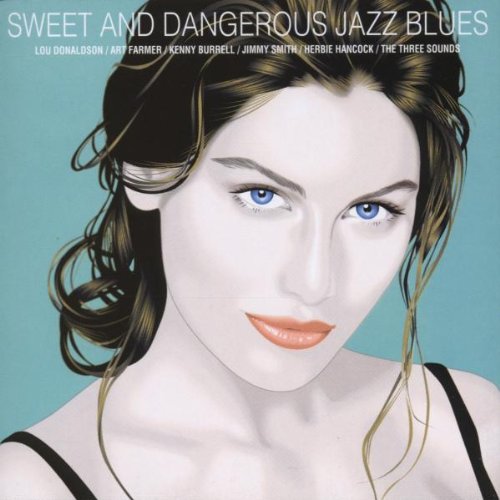 Sweet & Dangerous Jazz Blues