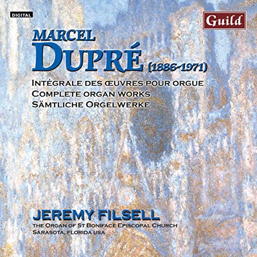 Marcel Dupré: Dupré-Complete Organ Works Vol. 7