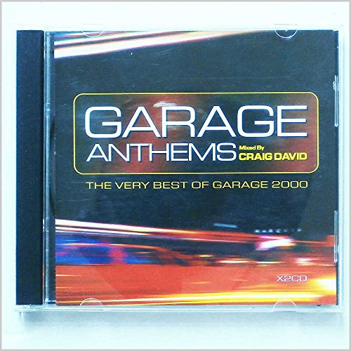 Garage Anthems: The Very Best of Garage 2000