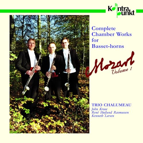 Mozart, Vol. 1: Complete Chamber Works for Basset-horns