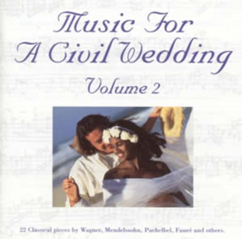 Music For A Civil Wedding Vol. 2