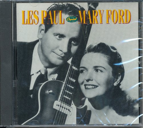 The Best Of Les Paul And Mary Ford - The Capitol Years