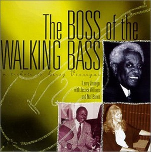 Boss of the Walking Bass