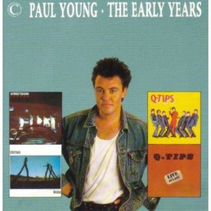 Paul Young - The Early Years