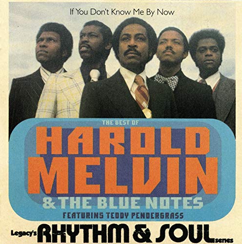 If You Dont Know Me By Now