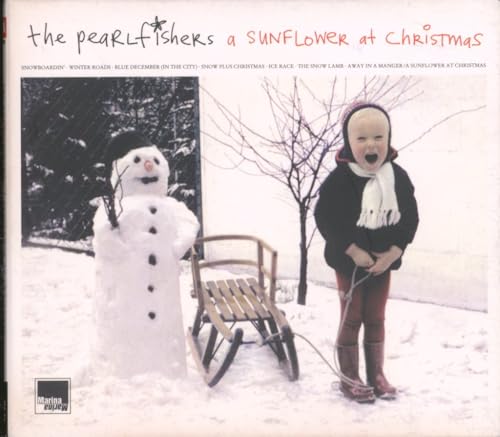 Pearlfishers - A Sunflower At Christmas